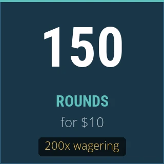 Fiche : 150 rounds pour $10, 200x wagering